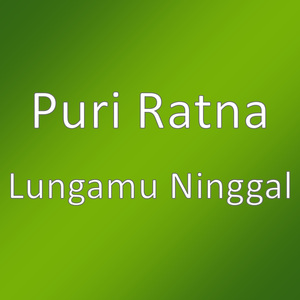 Lungamu Ninggal