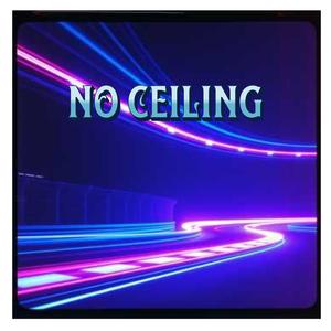 No Ceiling