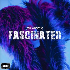 FASCINATED (DELUXE)