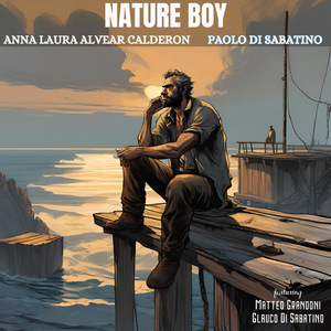 Nature boy (feat. Matteo Grandoni & Glauco Di Sabatino)