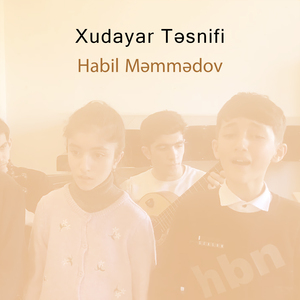 Xudayar Təsnifi (Habil Məmmədov Və Şagirdləri)