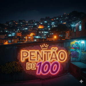 PENTÃO DE 100