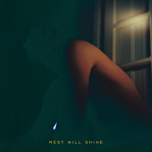Rest Will Shine