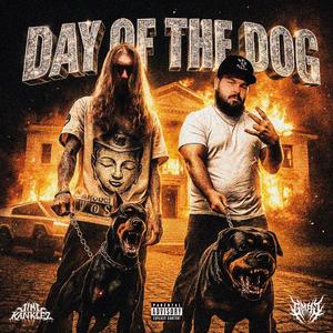 Day Of The Dog (feat. Gmaj)