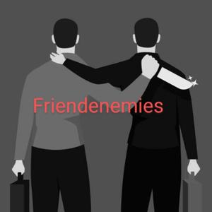 FRIENDEMIES