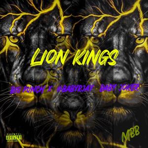 Lion kings (feat. #babyrjay & Baby Joker)