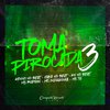 Kenno no Beat - Toma Pirocada 3 (feat. Mc Rodson, Mc Indiazinha & Mc Th)
