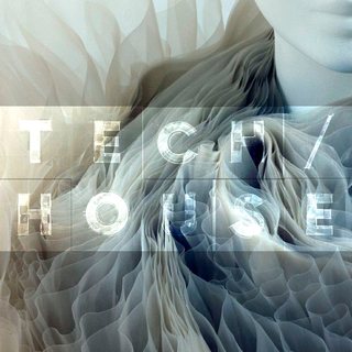 {{{ 舞池效应 }}} TECH HOUSE科技浩室舞曲