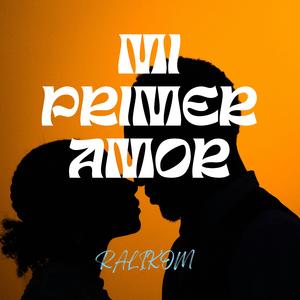 Mi primer amor