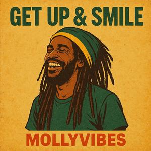 Get up & Smile