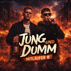 Jung und Dumm