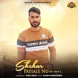 Shehar Patiale Nu