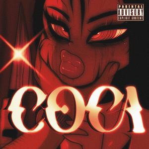 COCA (feat. Bbyvalentino)