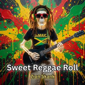 Sweet Reggae Roll