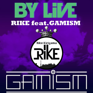 BY LIVE (feat. GAMISM)