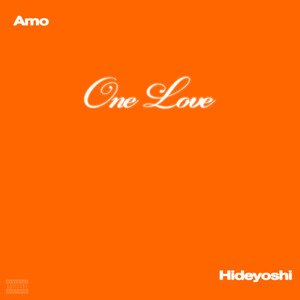 One Love (feat. Hideyoshi)