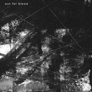 Out For Blood
