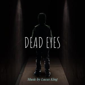 Dead Eyes