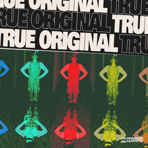 TRUE ORIGINAL