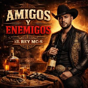 Amigos y Enemigos