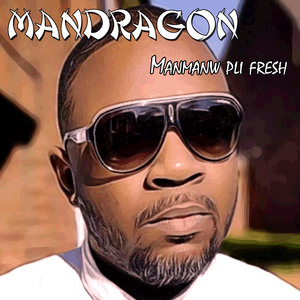 Manmanw pli fresh