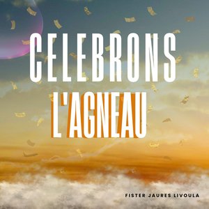 Celebrons L'agneau