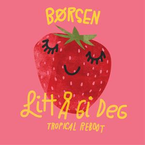 Litt Å Gi Deg (Tropical Reboot)