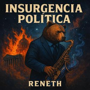 INSURGENCIA POLÍTICA