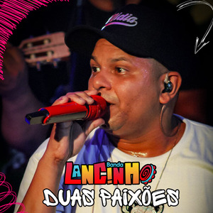 Duas Paixões (Ao Vivo)