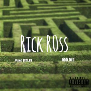 Rick R0ss