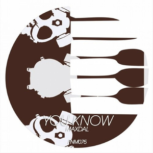 You Know (Original Mix)