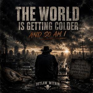 The World Is Getting Colder