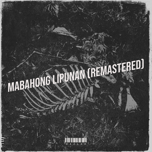 Mabahong Lipunan (Remastered 2025)