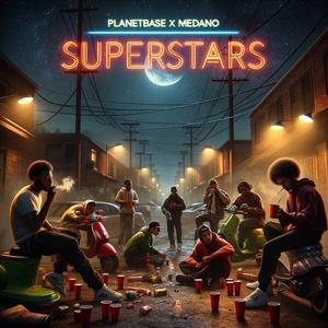 Superstars (feat. Medano)