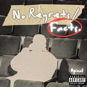 no regrets/facts
