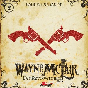 Folge 2: Der Revolvermann, Pt. 1, Teil 8