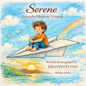 Serene (Extended Reprise Version)