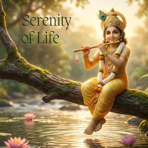 Serenity of Life