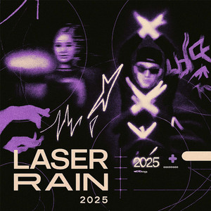 LASER RAIN 2025 (Extended Mix)