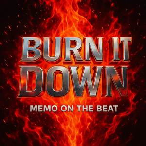 Burn It Down
