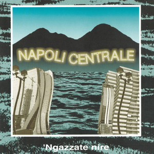 'Ngazzate nire (Remastered)