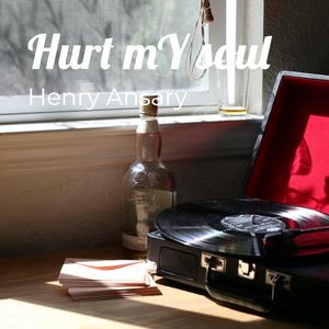 Hurt My-Souls