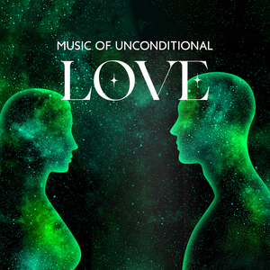 The Rhythms of Unconditional Love