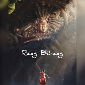 Raag Bihaag (Original Mix)