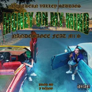 Money On My Mind (feat. M1's)