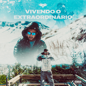 VIVENDO O EXTRAORDINÁRIO