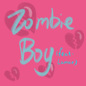Zombie Boy (feat.Lamar)