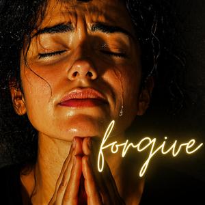 Forgive