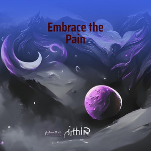 Embrace the Pain