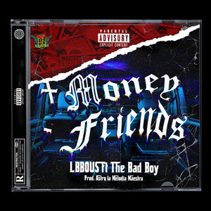 +Money -Friends